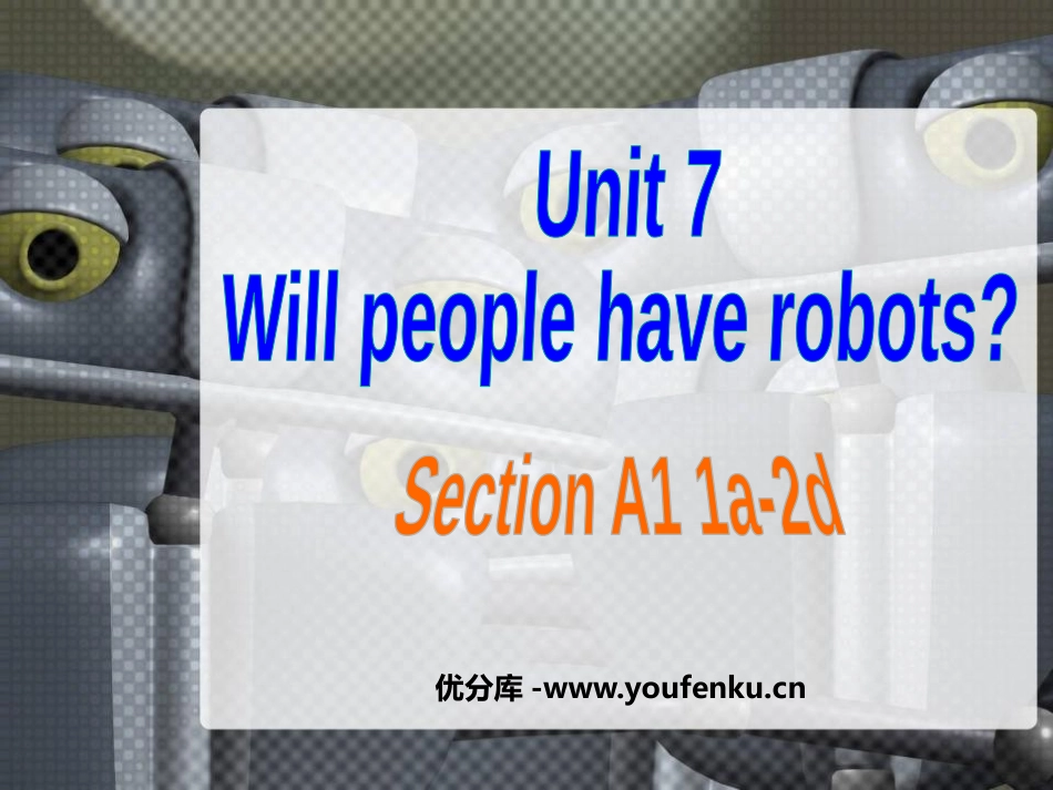 《Will people have robots?》PPT课件_第1页