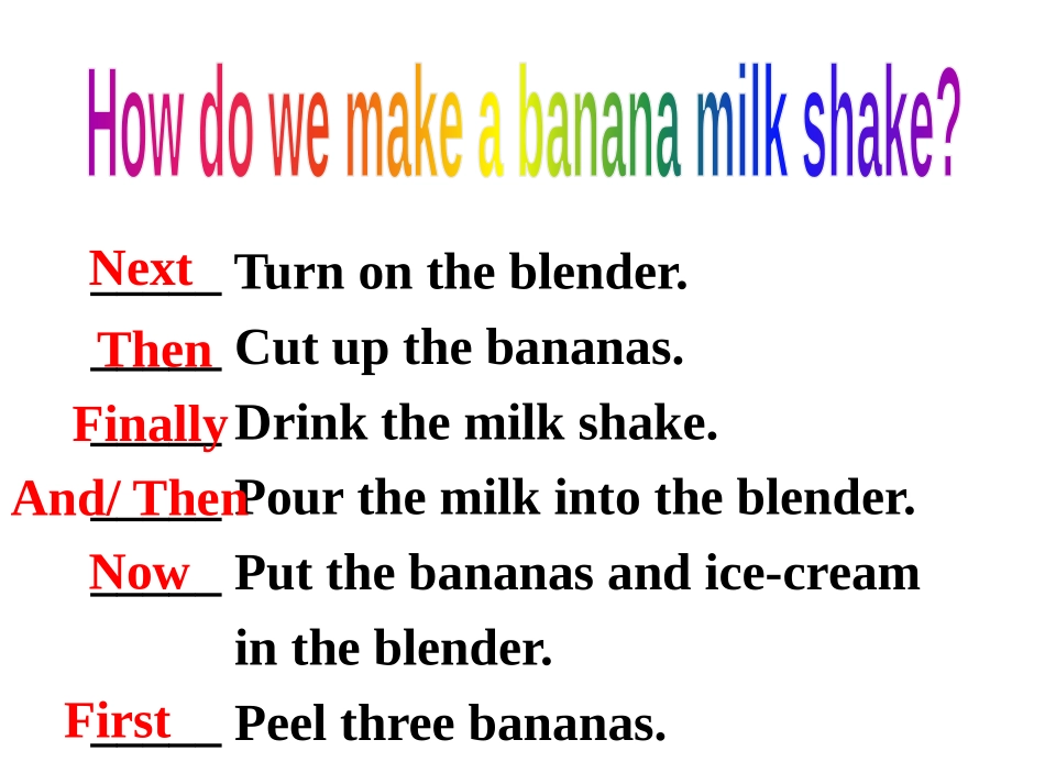 《How do you make a banana milk shake?》PPT课件_第2页