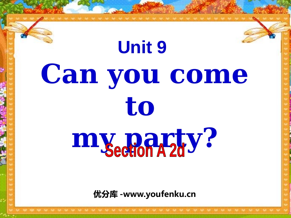 《Can you come to my party?》PPT课件_第1页