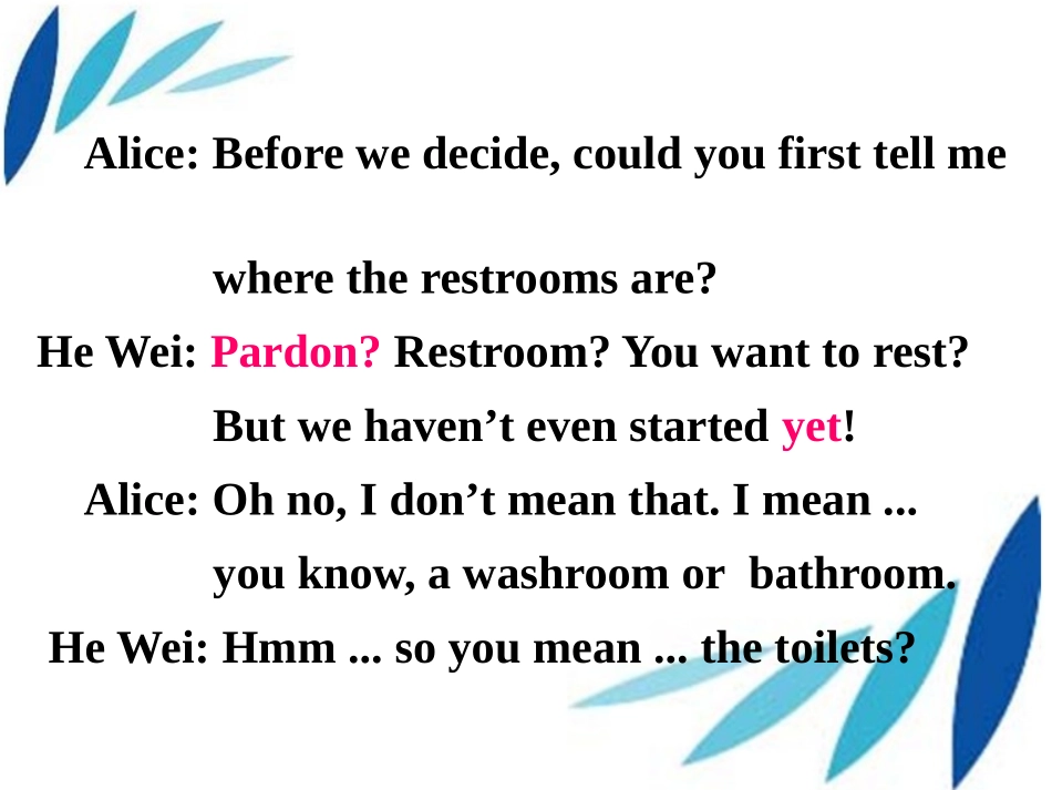 《Could you please tell me where the restrooms are?》PPT课件_第3页