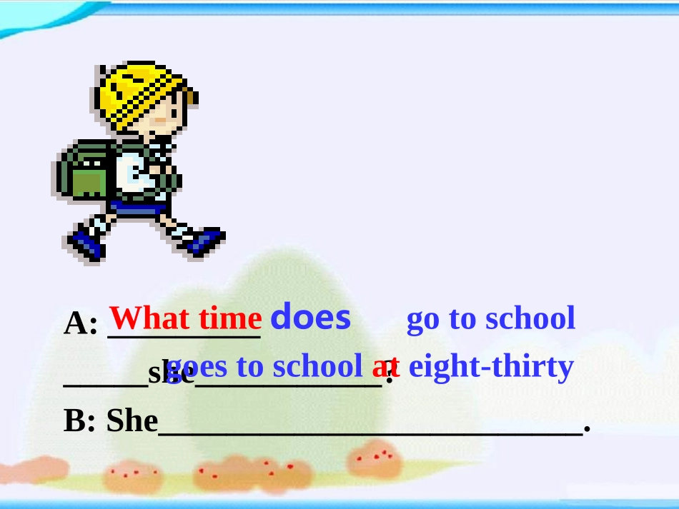 《What time do you go to school?》PPT课件_第3页