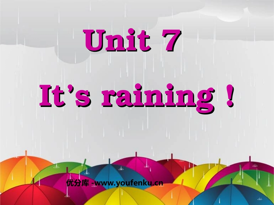 《It’ raining》PPT课件[人教版七年级英语下册]_第1页