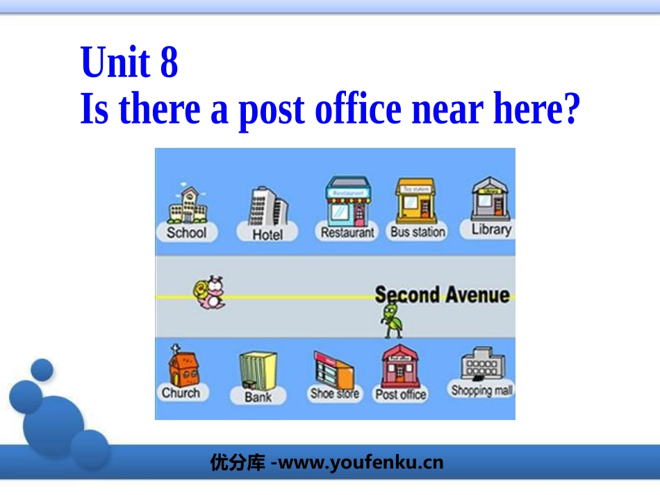 《Is there a post office near here?》PPT课件_第1页
