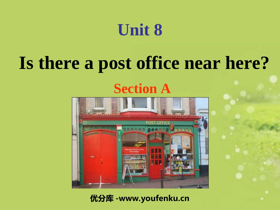 《Is there a post office near here?》PPT课件_第1页