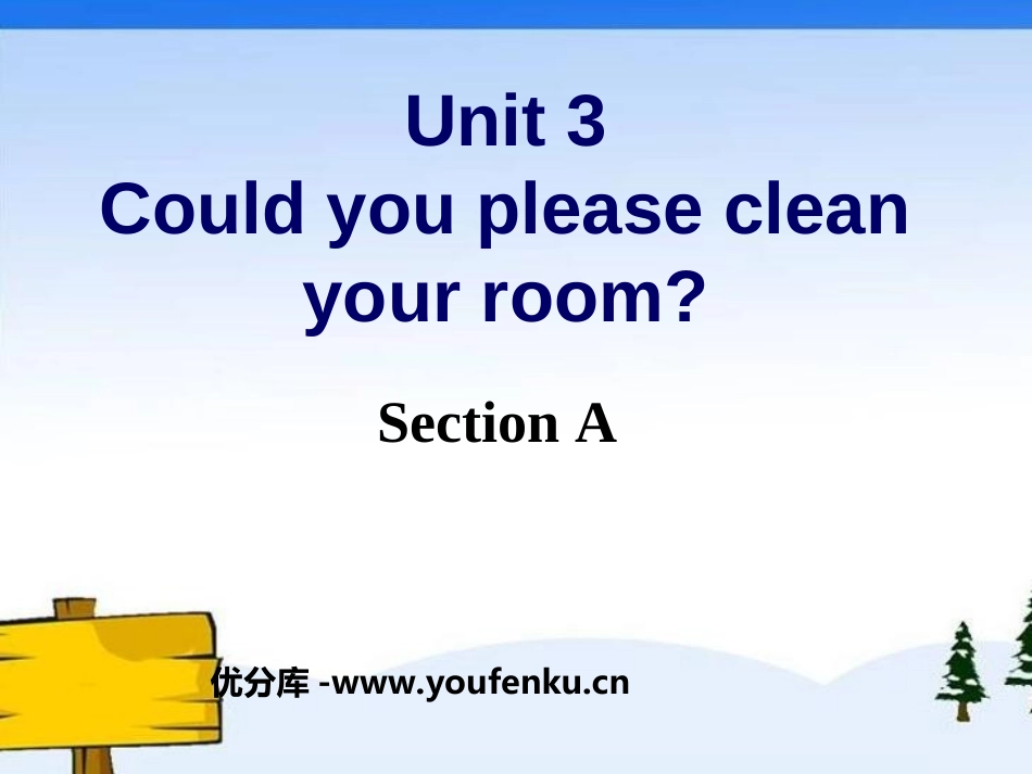 《Could you please clean your room?》PPT课件_第1页