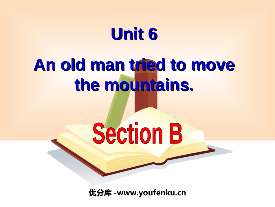 《An old man tried to move the mountains》PPT课件_第1页