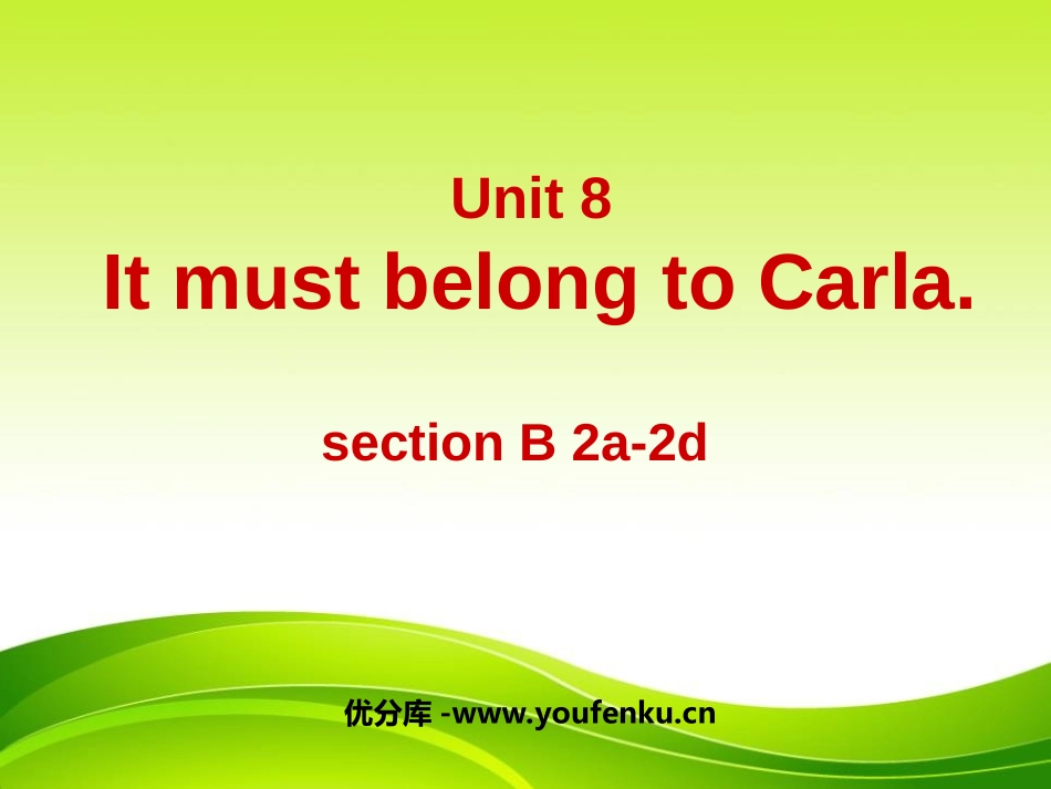 《It must belong to Carla》PPT课件_第1页