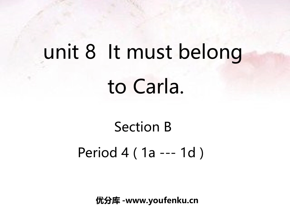 《It must belong to Carla》PPT课件_第1页
