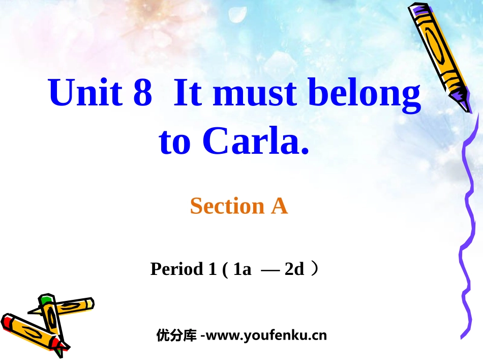 《It must belong to Carla》PPT课件_第1页