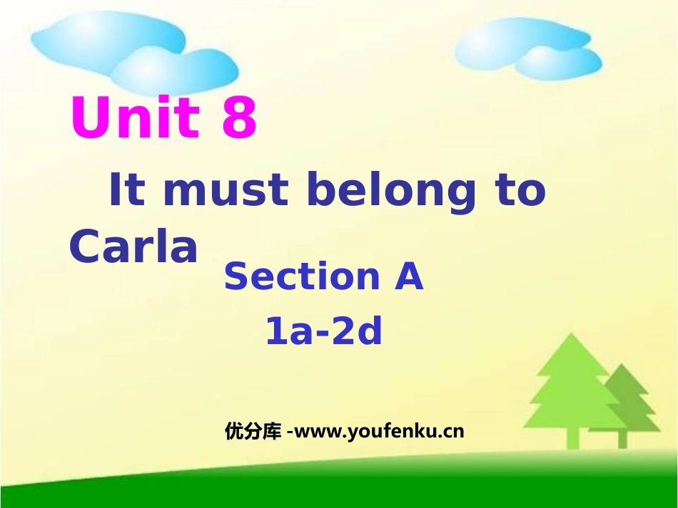 《It must belong to Carla》PPT课件_第1页