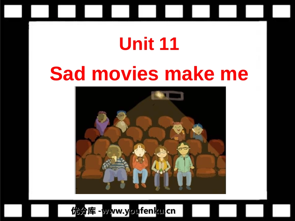 《Sad movies make me cry》PPT课件_第1页