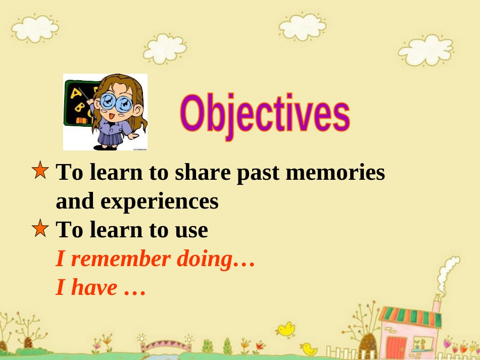 《I remember meeting all of you in Grade 7》PPT课件_第3页