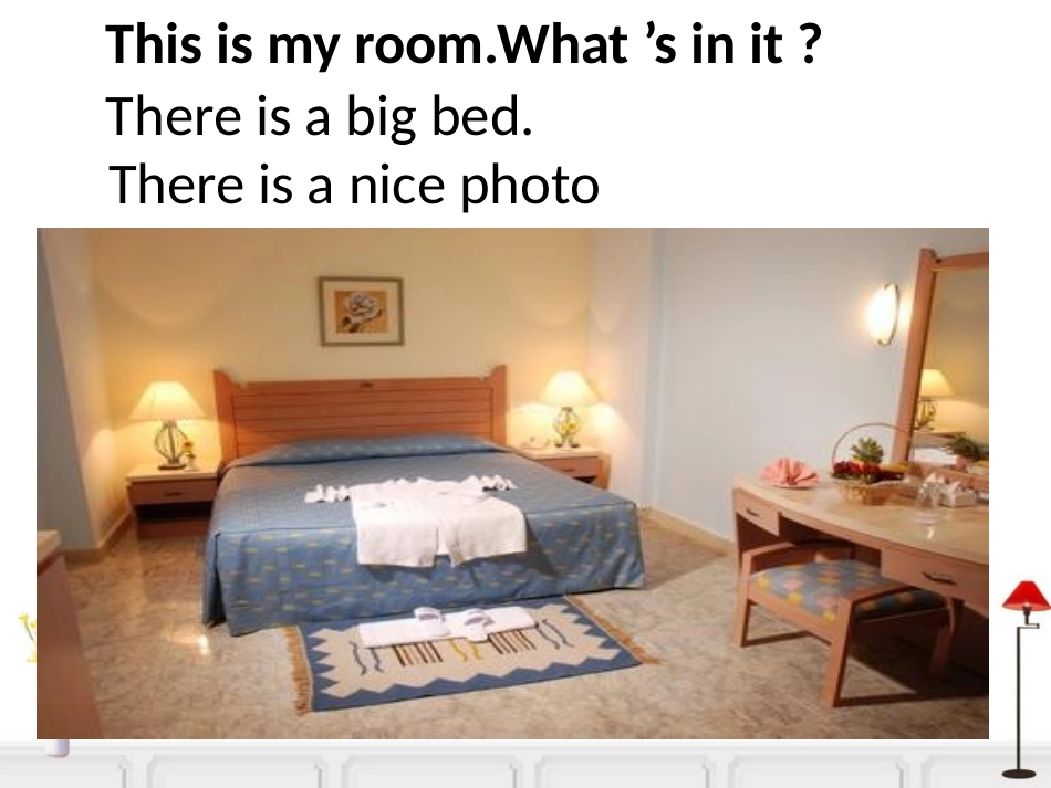 《There is a big bed》PPT课件_第3页