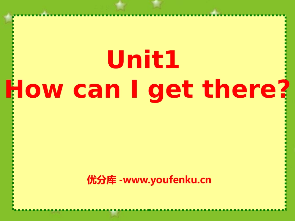《How can I get there?》PPT课件1_第1页