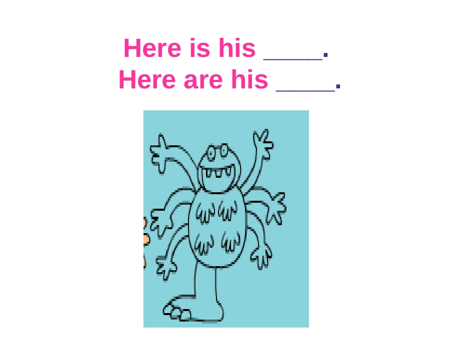 《There is a small monster》PPT课件_第3页