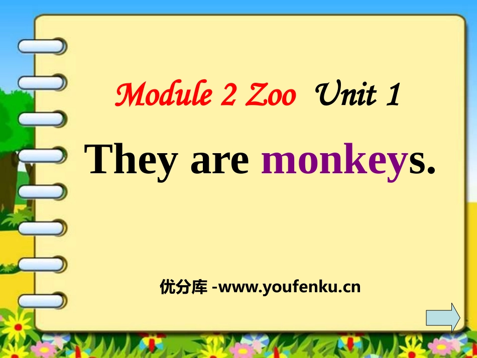 《They are monkeys》PPT课件[外研版三年级英语]_第1页