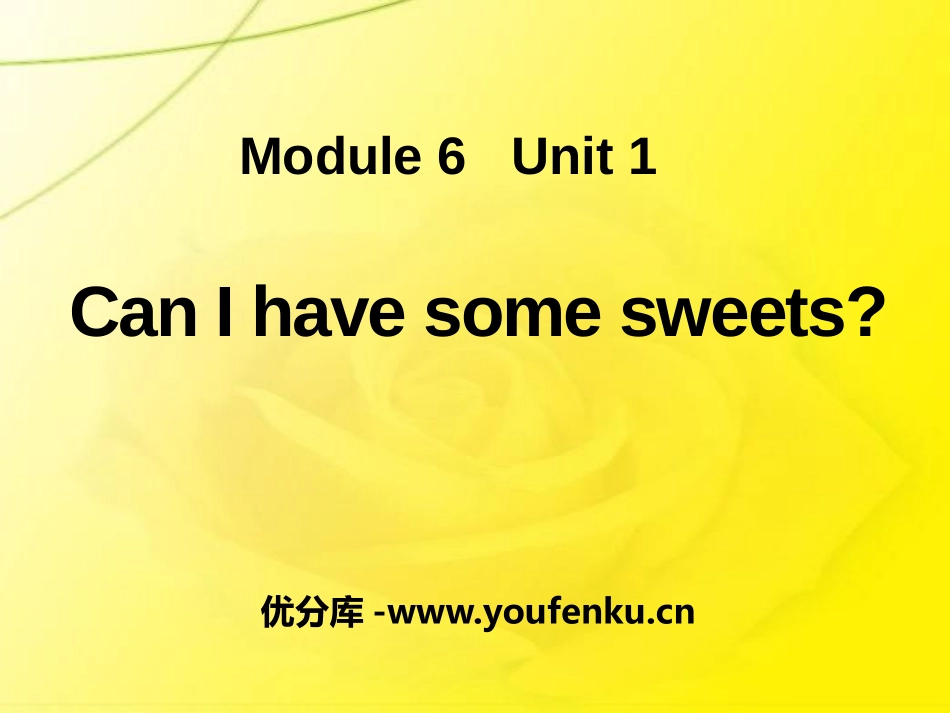 《Can I have some sweets?》PPT课件_第1页