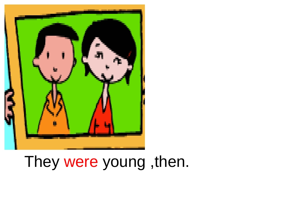 《They were young》PPT课件[外研版四年级英语]_第3页