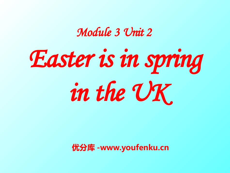 《Easter is in Spring in the UK》PPT课件_第1页