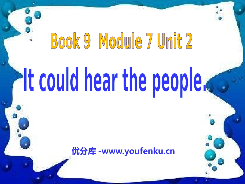 《It could hear the people》PPT课件_第1页