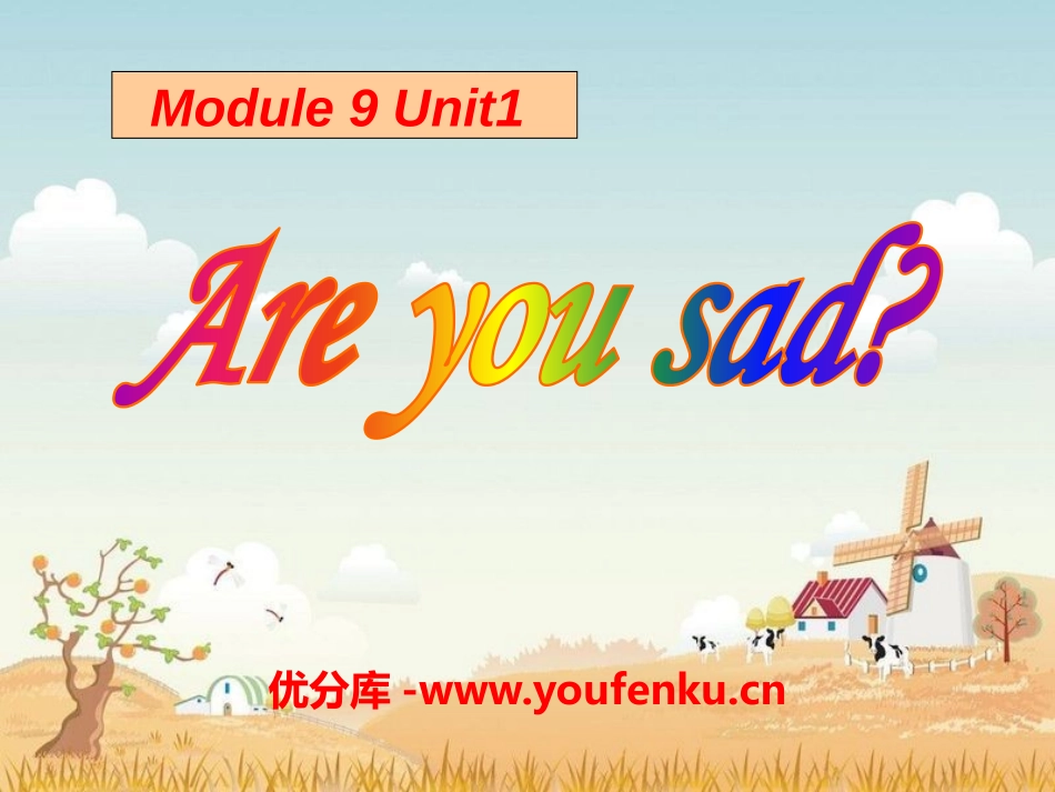《Are you sad?》PPT课件[外研版五年级英语]_第1页