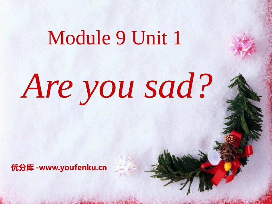 《Are you sad?》PPT课件[外研版五年级英语]_第1页