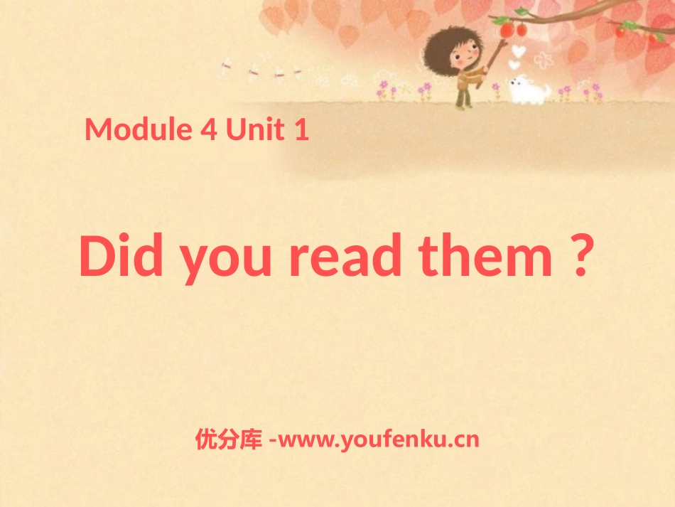《Did you read them?》PPT课件_第1页