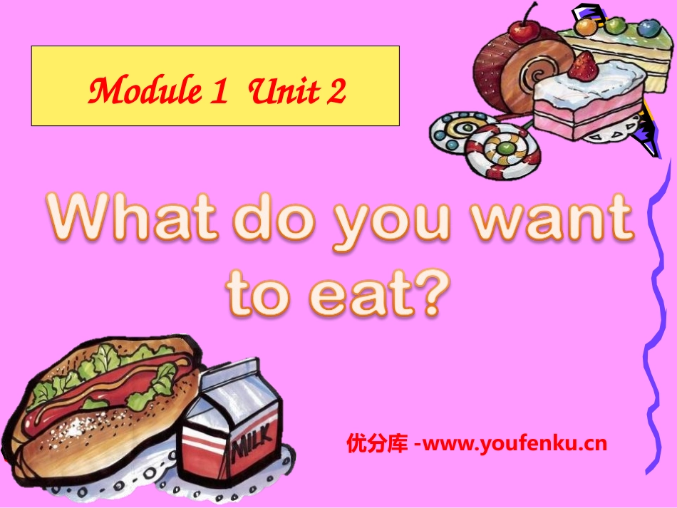 《What do you want to eat?》PPT课件_第1页