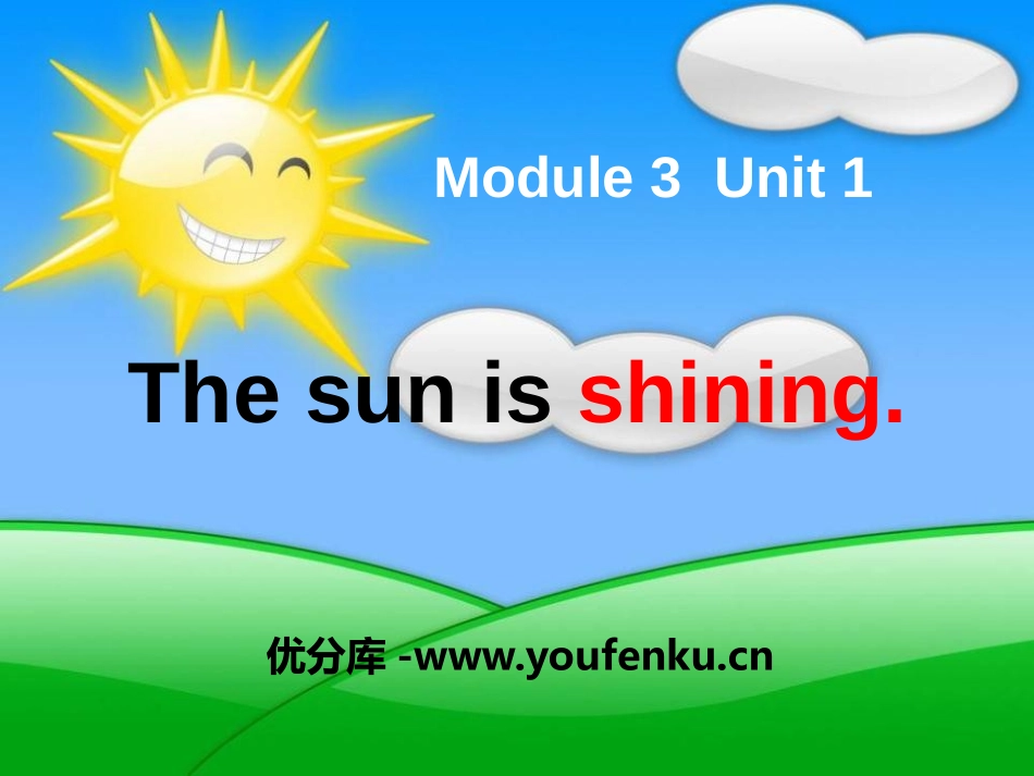 《The sun is shining》PPT课件_第1页