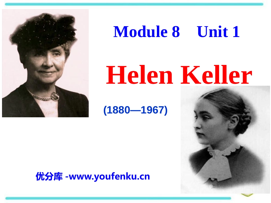 《Helen keller》PPT课件[外研版六年级英语]_第1页