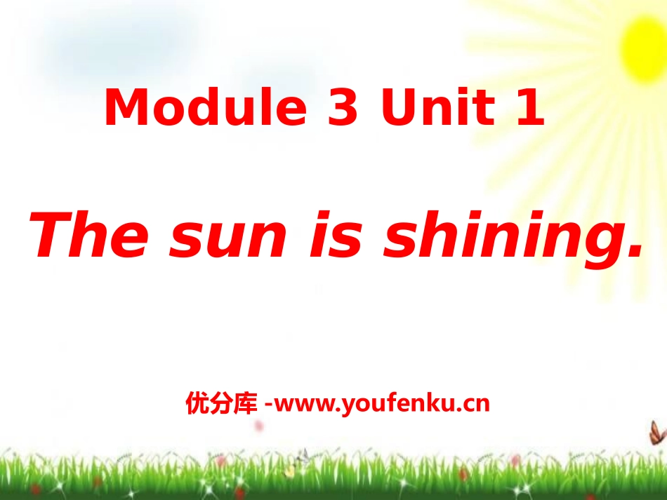《The sun is shining》PPT课件_第1页