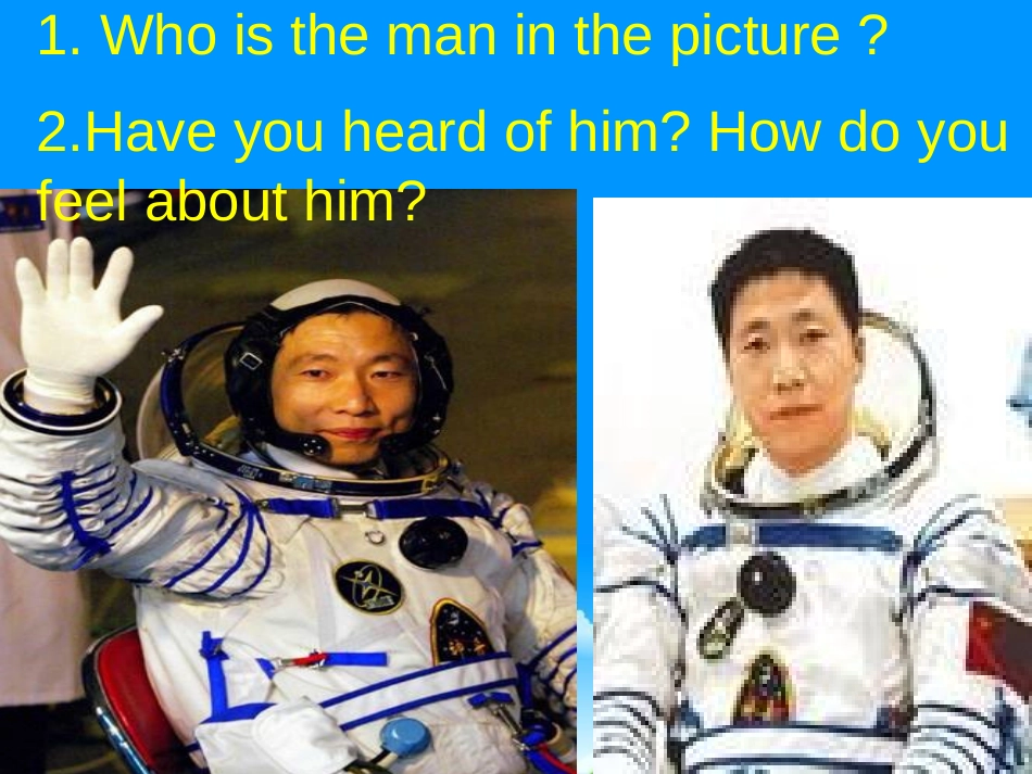 《He spent about 21 hours in space》PPT课件_第3页