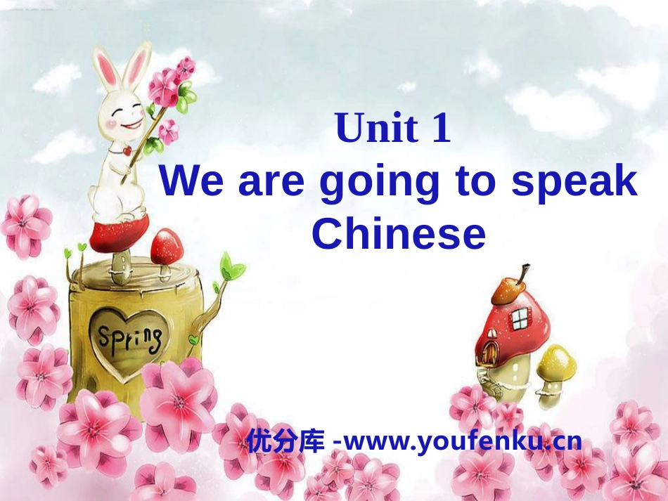 《We are going to speak Chinese》PPT课件_第1页