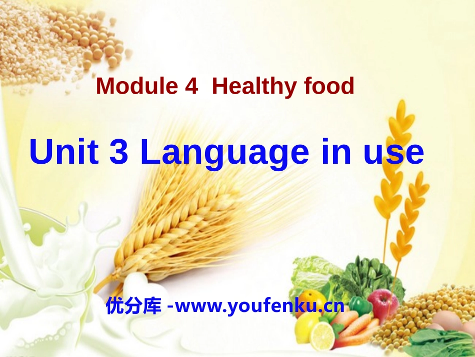 《Language in use》Healthy food PPT课件_第1页