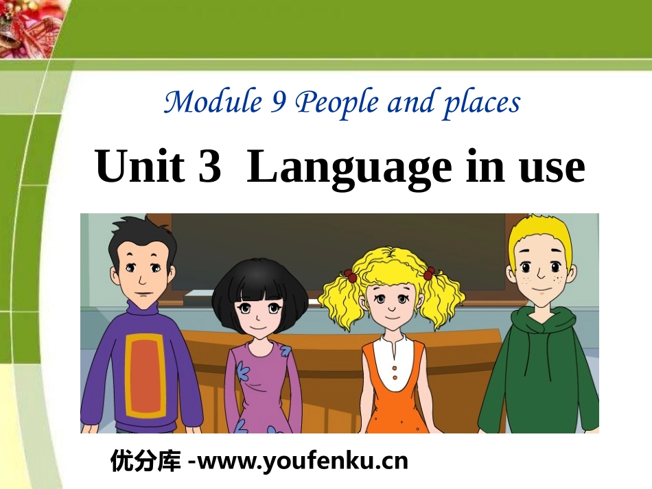 《Language in use》People and places PPT课件_第1页