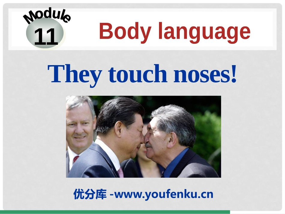 《They touch noses》Body language PPT课件_第1页
