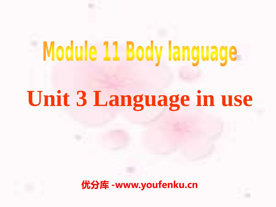 《Language in use》Body language PPT课件_第1页