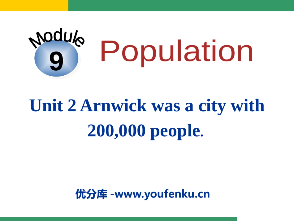 《Arnwick was a city with 200.000 people》Population PPT课件_第1页