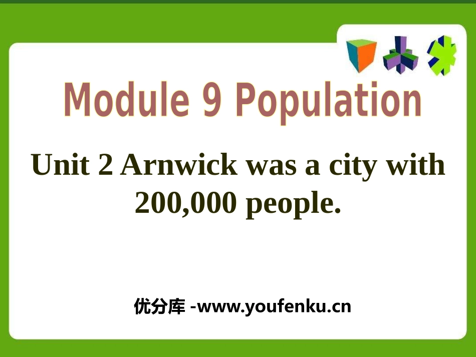 《Arnwick was a city with 200.000 people》Population PPT课件_第1页
