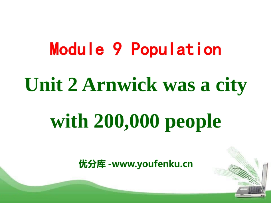 《Arnwick was a city with 200.000 people》Population PPT课件_第1页