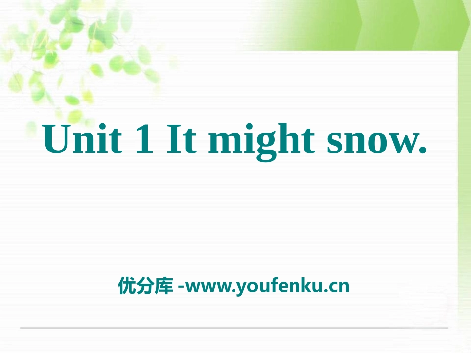 《It might snow》the weather PPT课件_第1页
