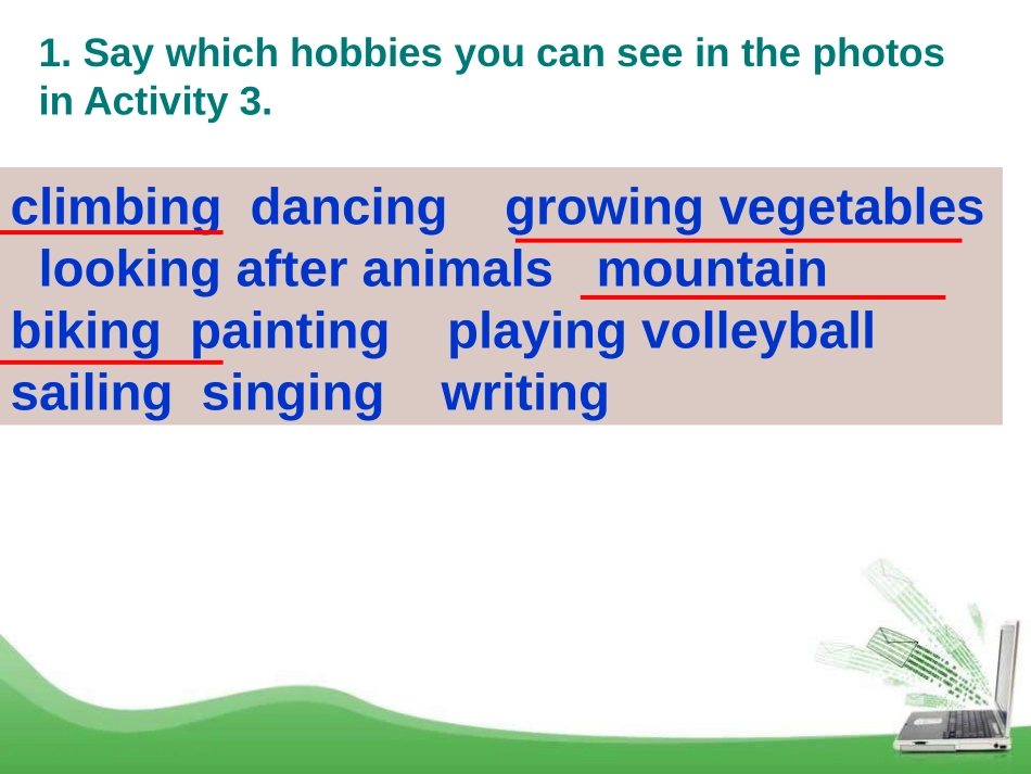 《Hobbies can make you grow as a person》Hobbies PPT课件_第2页
