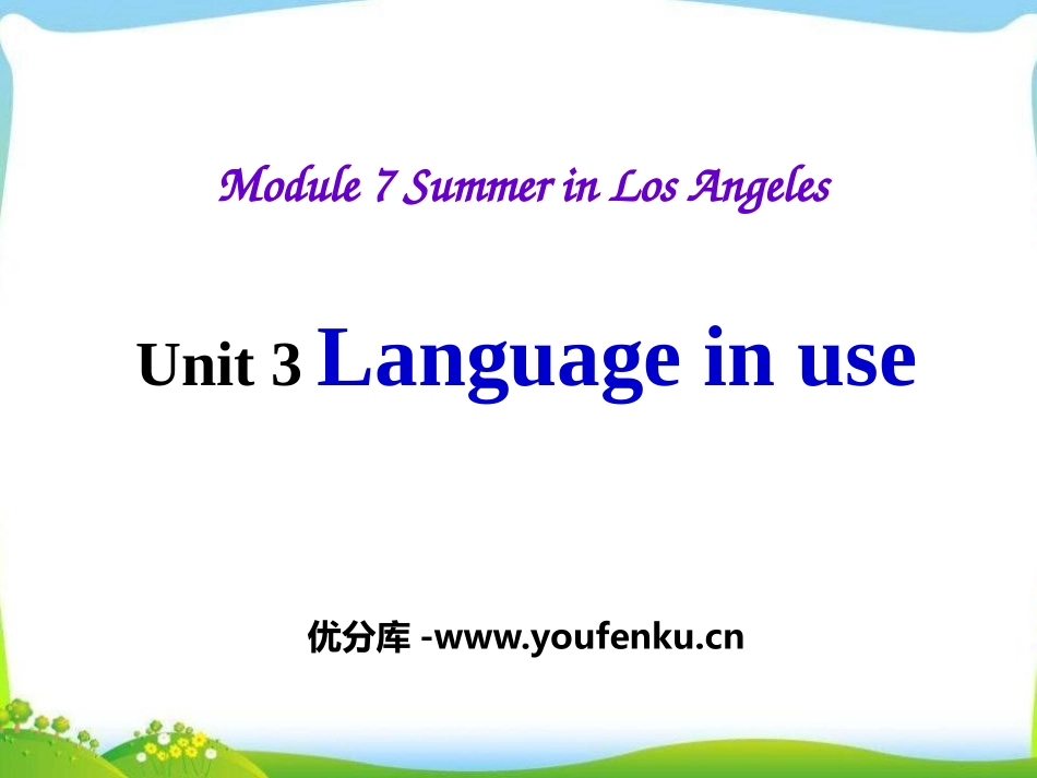 《Language in use》Summer in Los Angeles PPT课件_第1页
