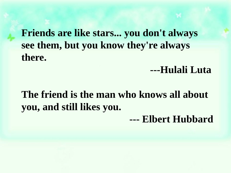 《I believe that the world is what you think it is》Friendship PPT课件_第3页