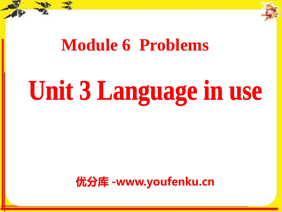 《Language in use》Problems PPT课件_第1页