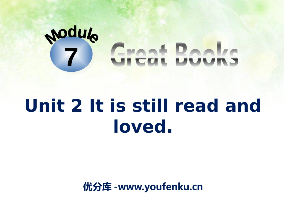 《It is still read and loved》Great books PPT课件_第1页