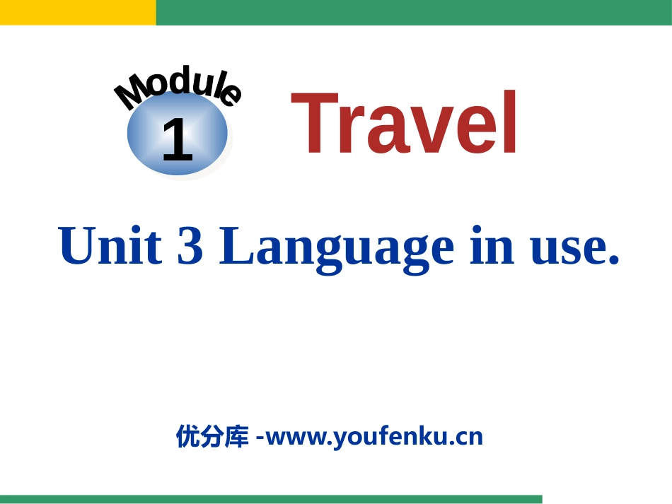 《Language in use》Travel PPT课件_第1页