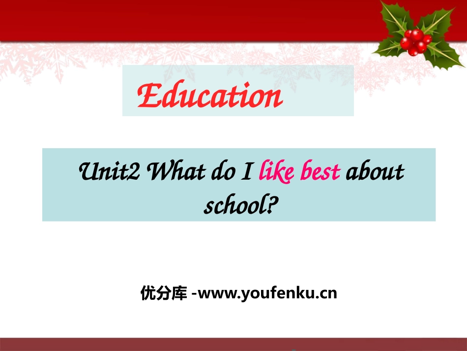 《What do I like best about school?》Education PPT课件_第1页