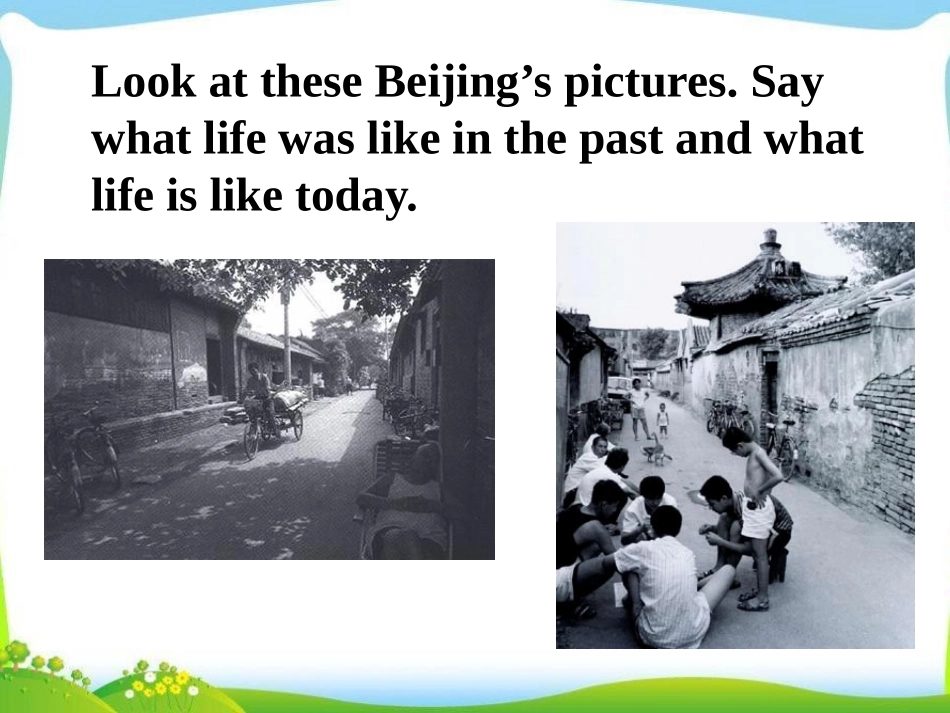 《I think life is better today》Life now and then PPT课件_第2页