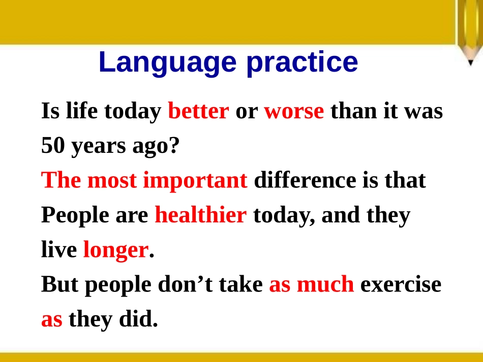 《Language in use》Life now and then PPT课件_第2页
